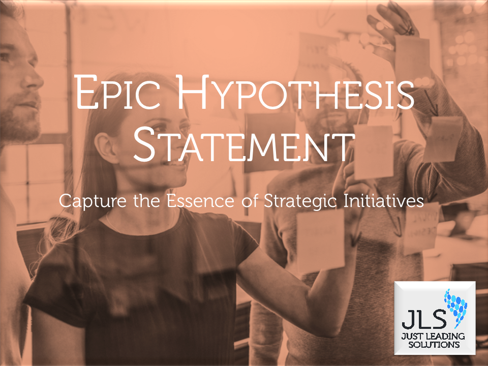 example of an epic hypothesis statement